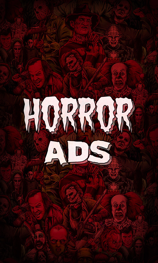 Horror Ads
